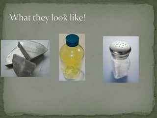 What they look like!