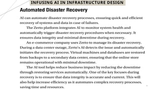 41
INFUSING AI IN INFRASTRUCTURE DESIGN
 