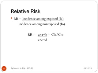 Relative Risk Fisher Comprehensive Guide to Measures of Association in Epidemiology | PPT