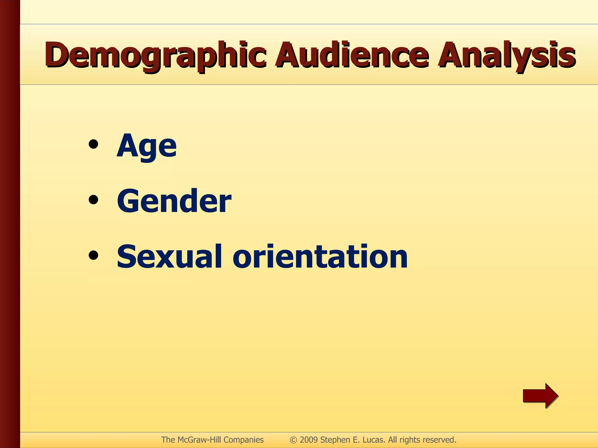 Demographic Audience Analysis Age Gender Sexual orientation 