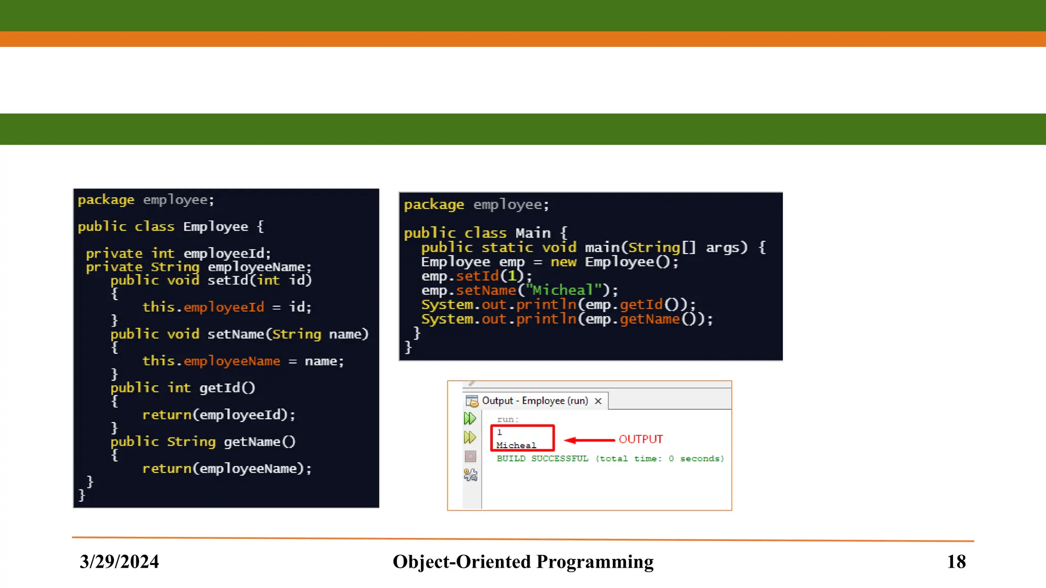 3/29/2024 Object-Oriented Programming 18 