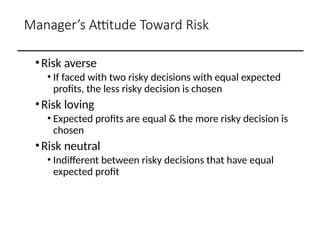 Managerial Economics: Decision Making Under Risk and Uncertainty | PPTX