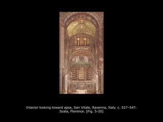 Interior looking toward apse, San Vitale, Ravenna, Italy. c. 527–547.
Scala, Florence. [Fig. 5-20]
 