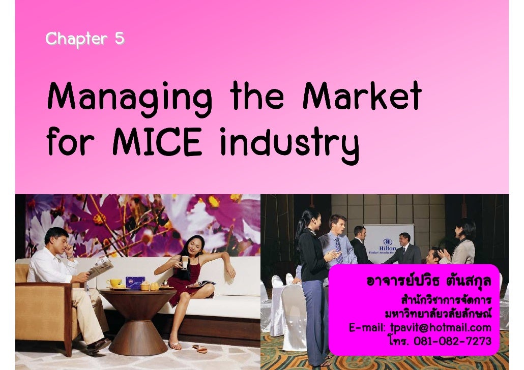 Chapter 5 managing marketing for mice industry
