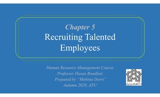 Human Resource Management, Recruiting Talented Employees