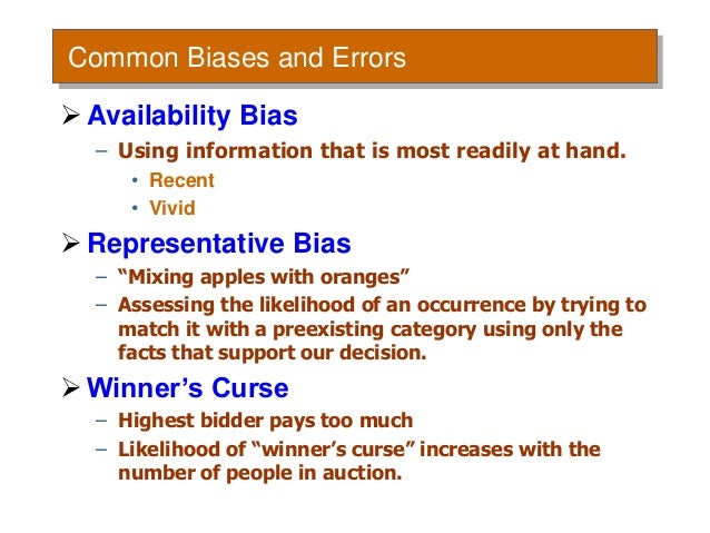 Biases in Decision Making | Organizational Behavior and ...