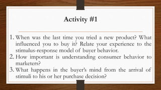 Activity #1
1. When was the last time you tried a new product? What
influenced you to buy it? Relate your experience to th...