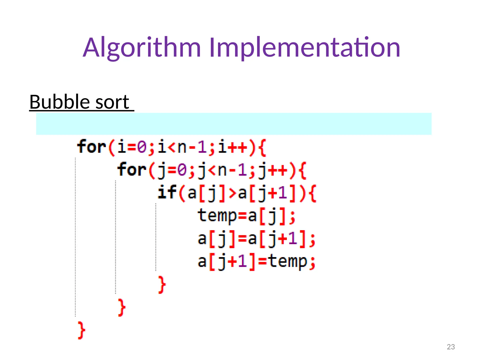 23 Algorithm Implementation Bubble sort 