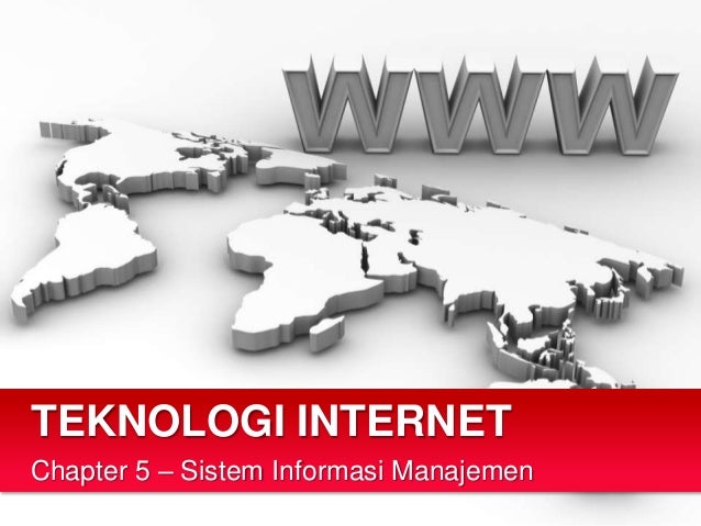 Chapter 5 teknologi internet