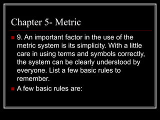Chapter 5: Metric Measurements | PPT