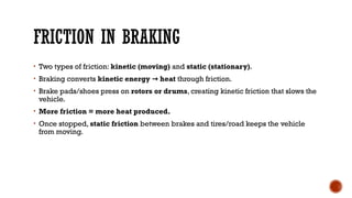 Frictioning General Overview of Automotive Brake Systems | PPTX