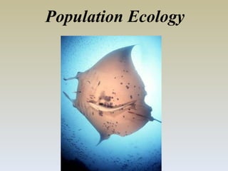 Population Ecology 