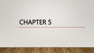 CHAPTER 5
 