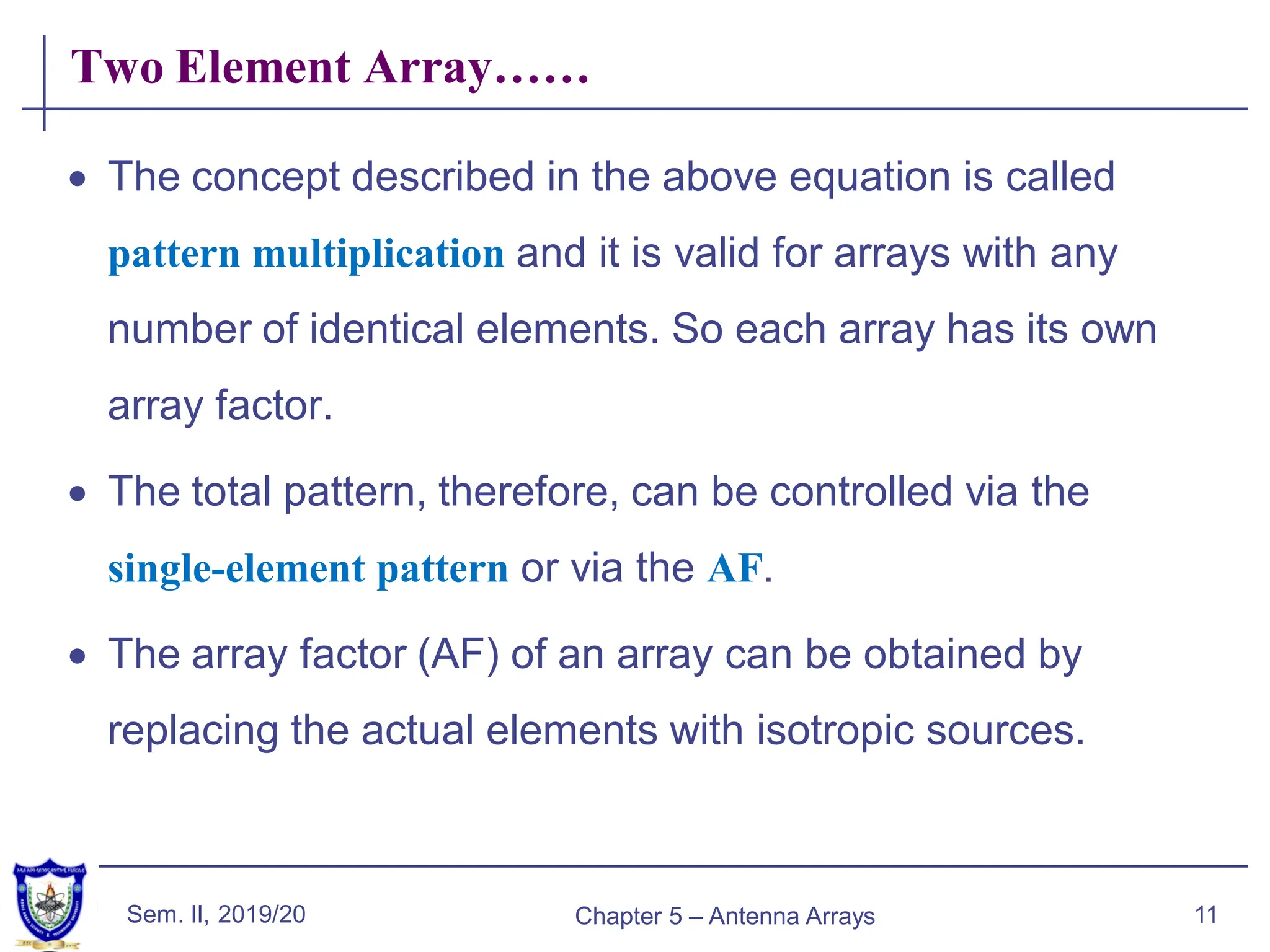 chapter 5 Antenna Arrays.pdf An antenna array is a group of two or more ...