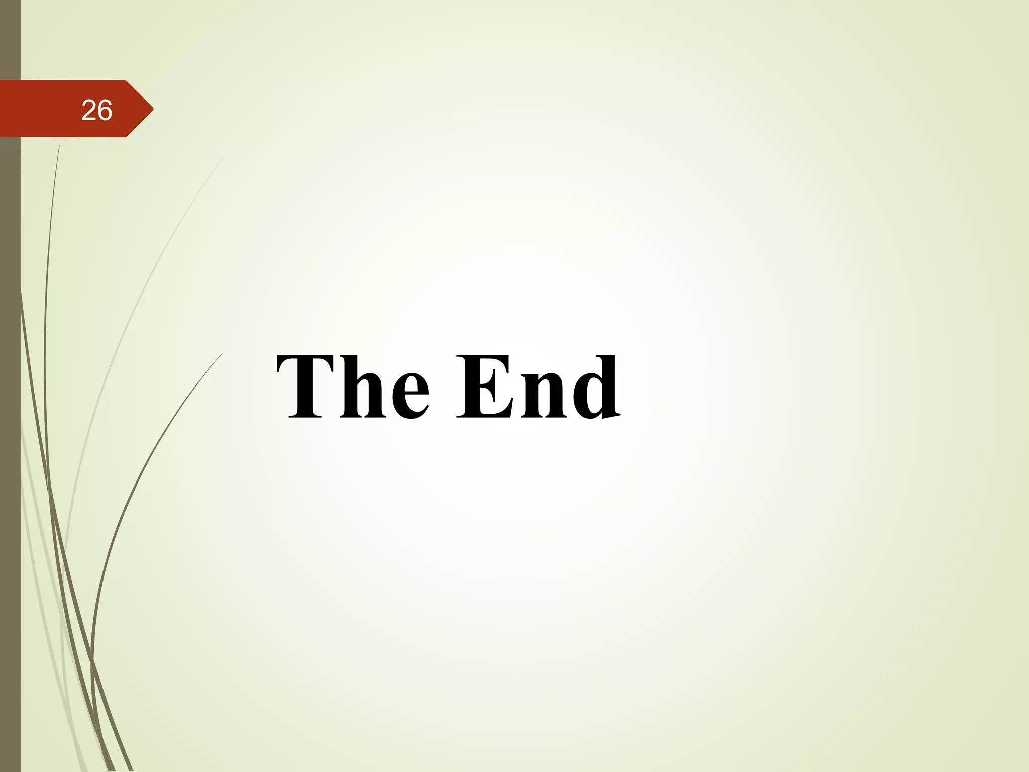 The End
26
 