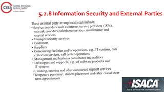 5.2.8 Information Security and External Parties
 