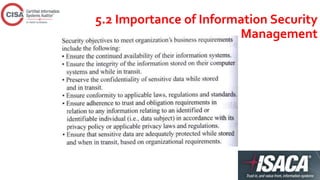 5.2 Importance of Information Security
Management
 