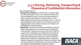 5.3.7 Storing, Retrieving,Transporting &
Disposing of Confidential Information
 