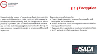 5.4.5 Encryption
 