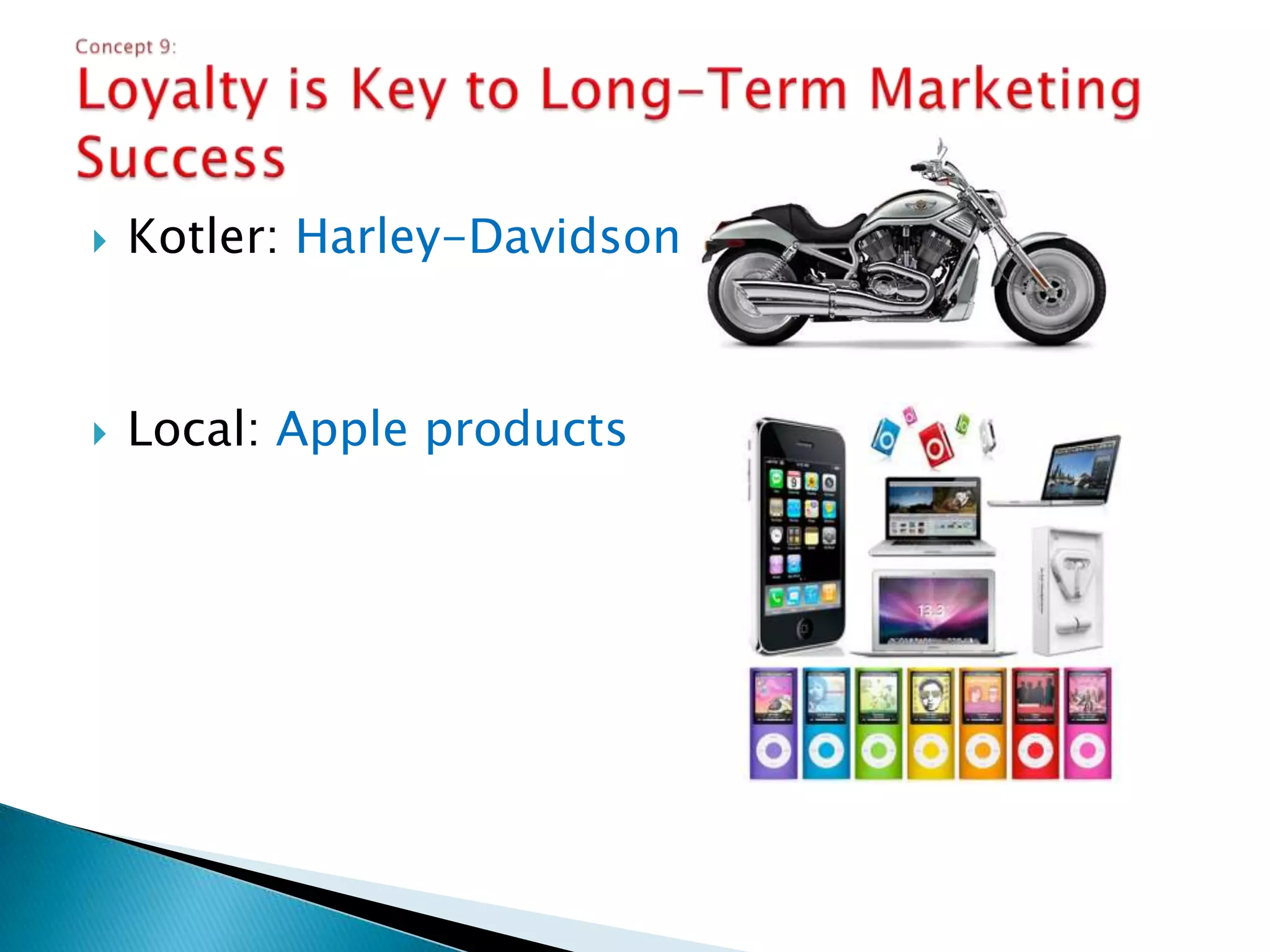Kotler: Planning customer investmentsLocal: Life InsurancesRP Medical Application: Health Preventive measures (Primordial prevention)Concept 6: Customer Lifetime Value Implies Profit