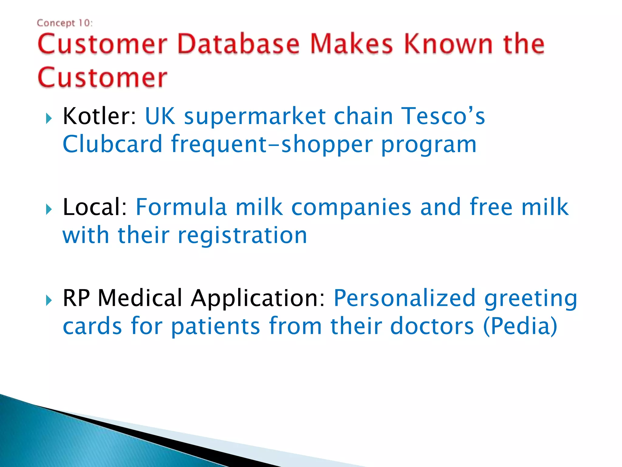 5% reduction in defection rate can increase profits by 25%-85%Concept 8: Retaining Customers is More Profitable than Attracting Them