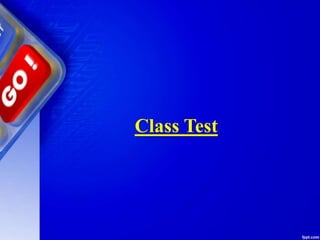 Class Test
 