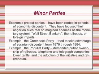 Significant Minor Parties con't Communist Party – Communist ideology
