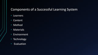 Chapter 5 instructional design for distance education | PPT