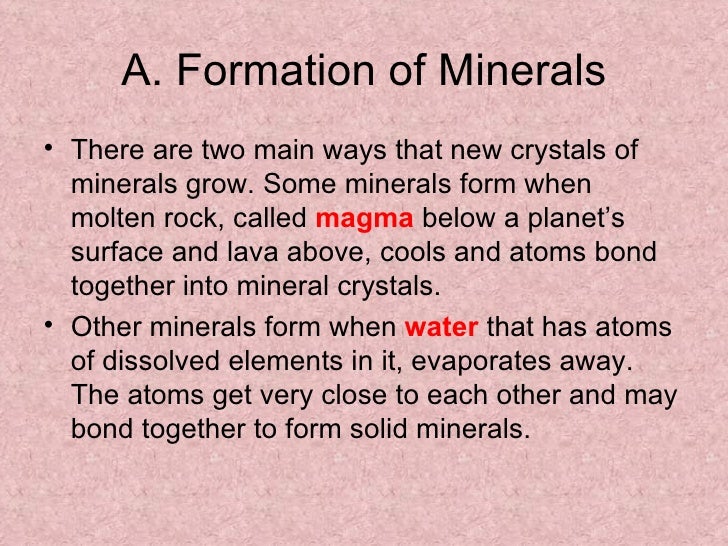 chapter 5 minerals 4 ways minerals form