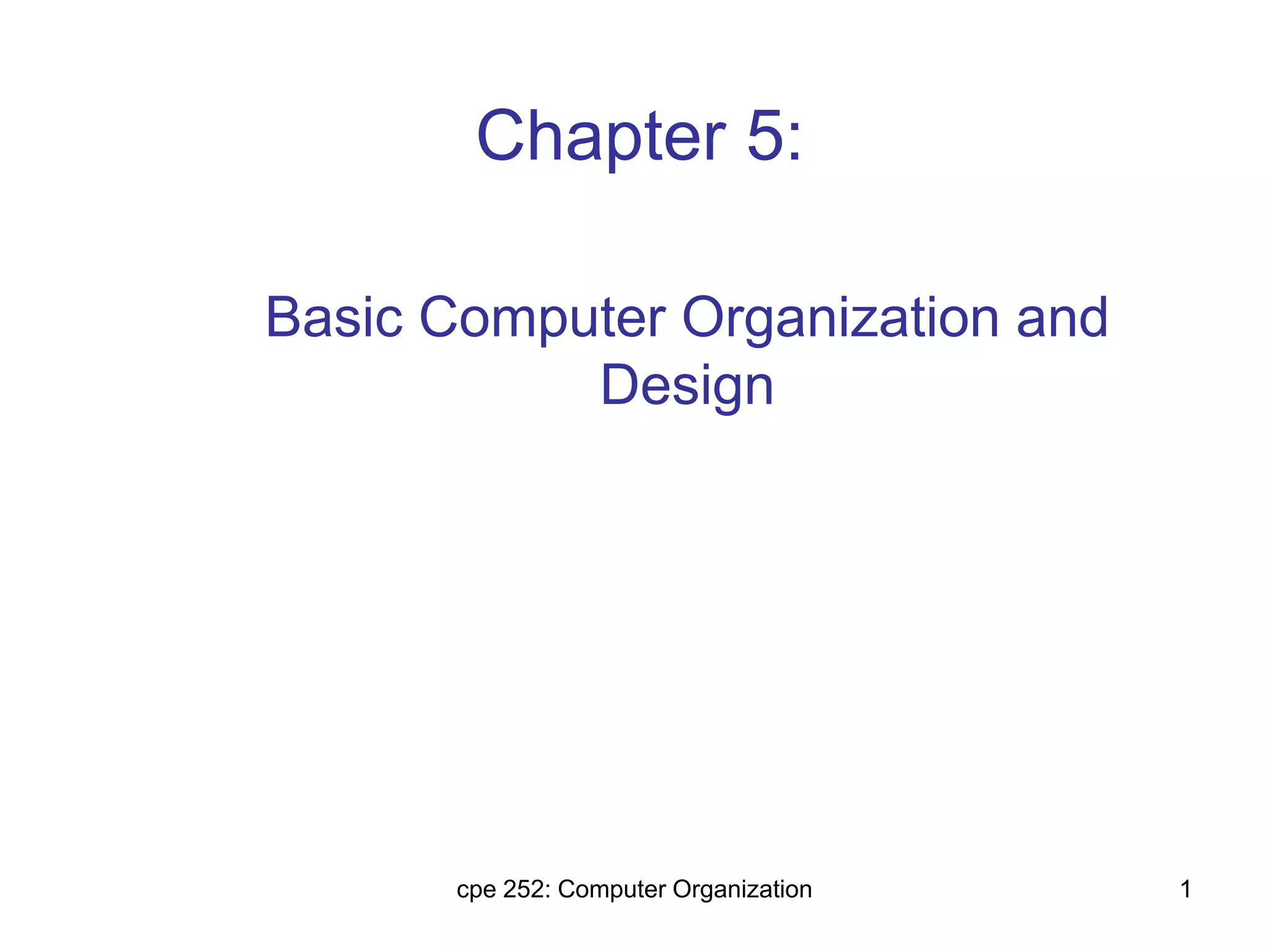 Basic computer organization and design | PPT