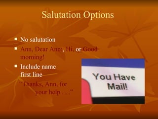 Salutation Options Business Comunications Chapter 5 Notes | PPT