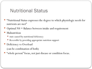 Nutrients Status Chapter 5 Nutritional Assesment and Malnutrition.pptx