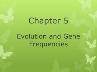 Chapter 5 Evolution Biological Science Chapter 5 | PPTX