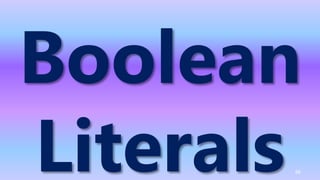Boolean
Literals66
 