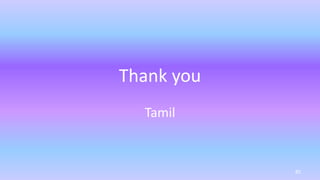 Thank you
Tamil
85
 
