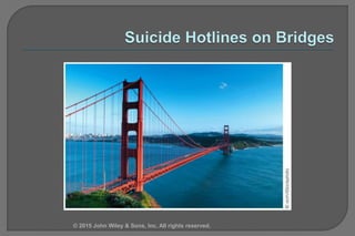 © 2015 John Wiley & Sons, Inc. All rights reserved.
 