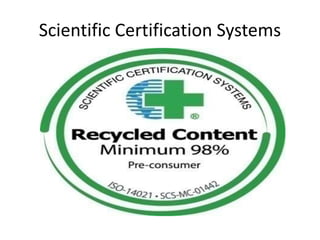 Scientific Certification Systems
 