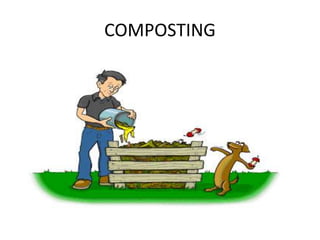 COMPOSTING
 
