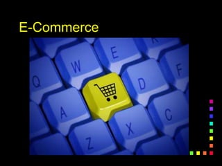 E-Commerce
 