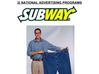 3) NATIONAL ADVERTISING PROGRAMS 