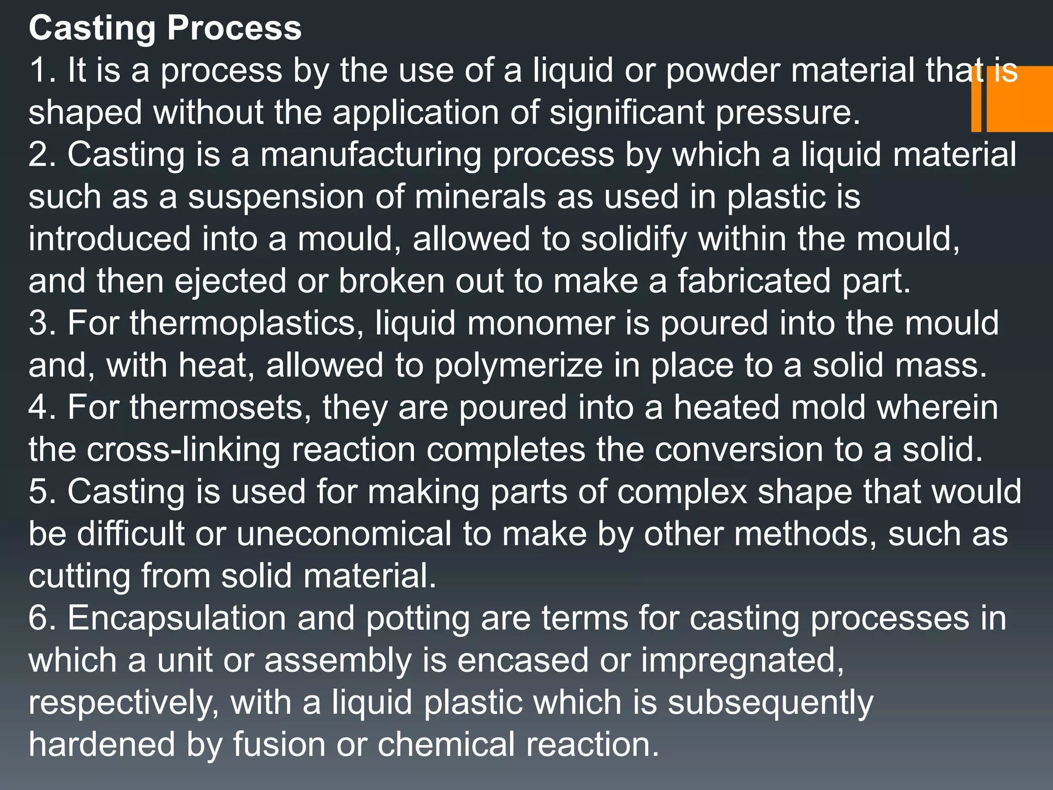 6. The advantages :the injector mould usage are faster than pressure mould(torpedo plunger)ii. mould cost are lower because of the simplicityiii. various shape, intricate or thinner products can be    producediv. high quality parts can be produced at a high    production ratev. the process has relatively low labour costsvi. good surface finishes can be produced on the mouldedpartvii. the process can be highly automated.