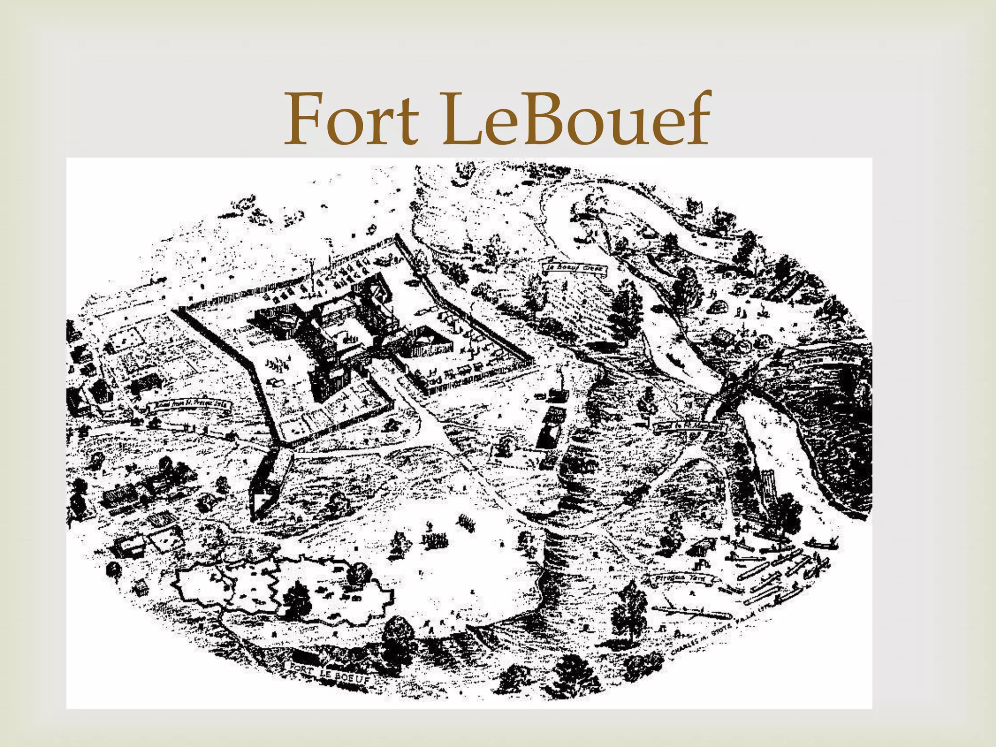Fort LeBouef
      
 