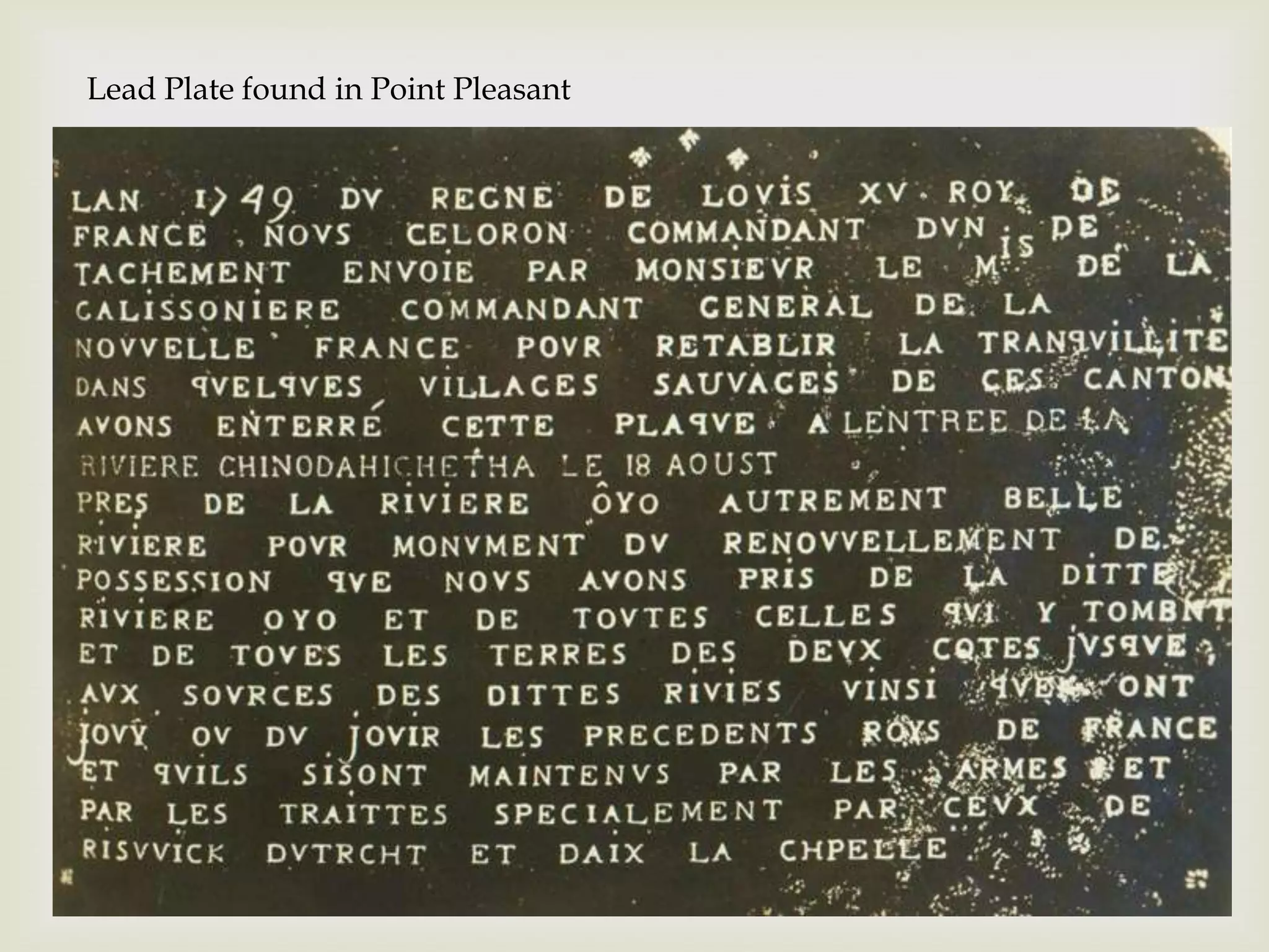 Lead Plate found in Point Pleasant




                                     
 