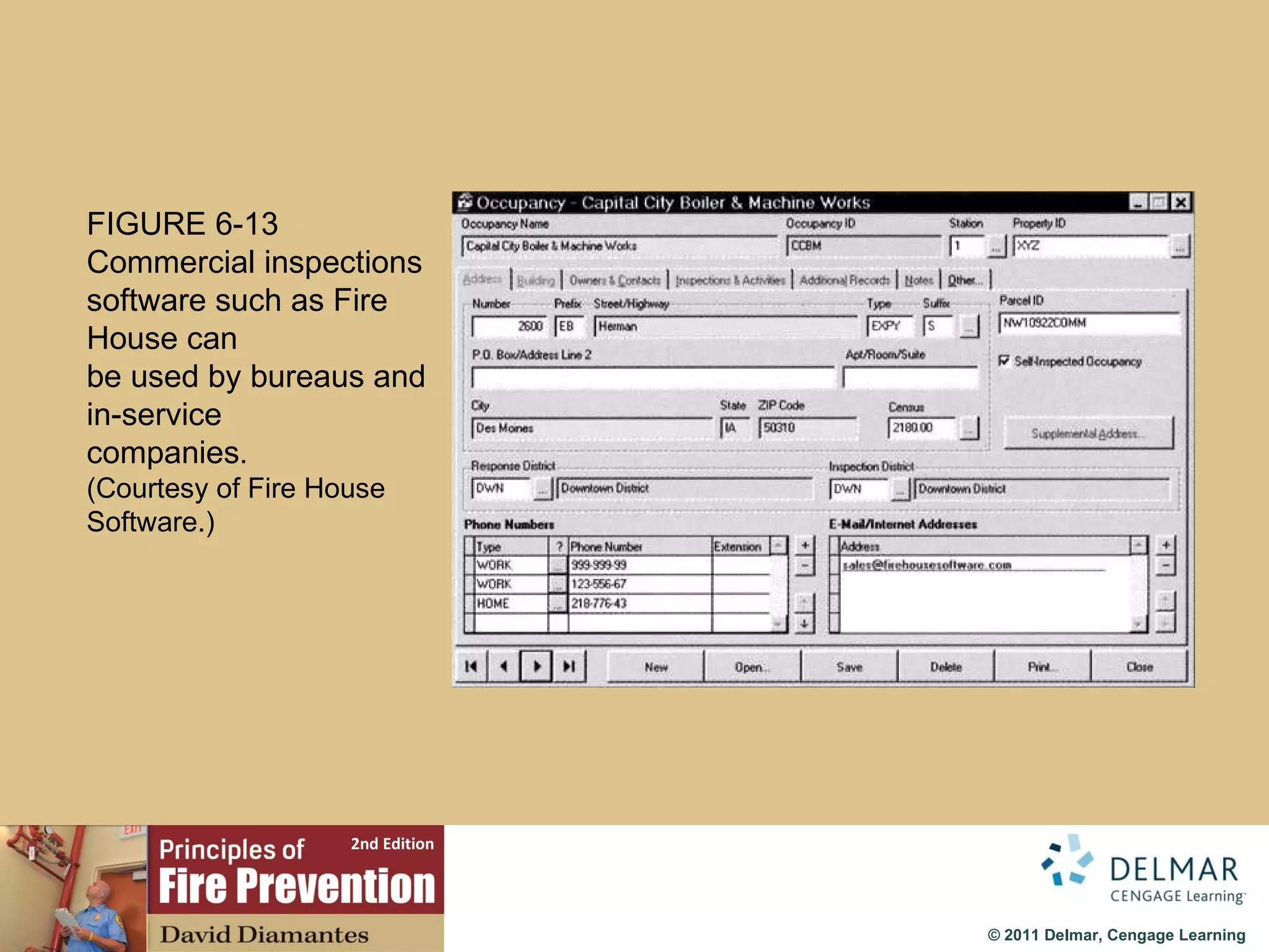 FIGURE 6-13 Commercial inspections software such as Fire House can be used by bureaus and in-service companies .  (Courtesy of Fire House Software.) 