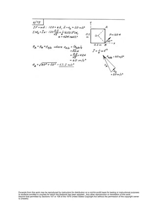 Excerpts from this work may be reproduced by instructors for distribution on a not-for-profit basis for testing or instructional purposes
to students enrolled in courses for which the textbook has been adopted. Any other reproduction or translation of this work
beyond that permitted by Sections 107 or 108 of the 1976 United States Copyright Act without the permission of the copyright owner
is unlawful.
 