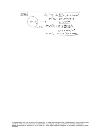 Excerpts from this work may be reproduced by instructors for distribution on a not-for-profit basis for testing or instructional purposes
to students enrolled in courses for which the textbook has been adopted. Any other reproduction or translation of this work
beyond that permitted by Sections 107 or 108 of the 1976 United States Copyright Act without the permission of the copyright owner
is unlawful.
 