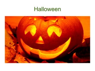 Halloween
 