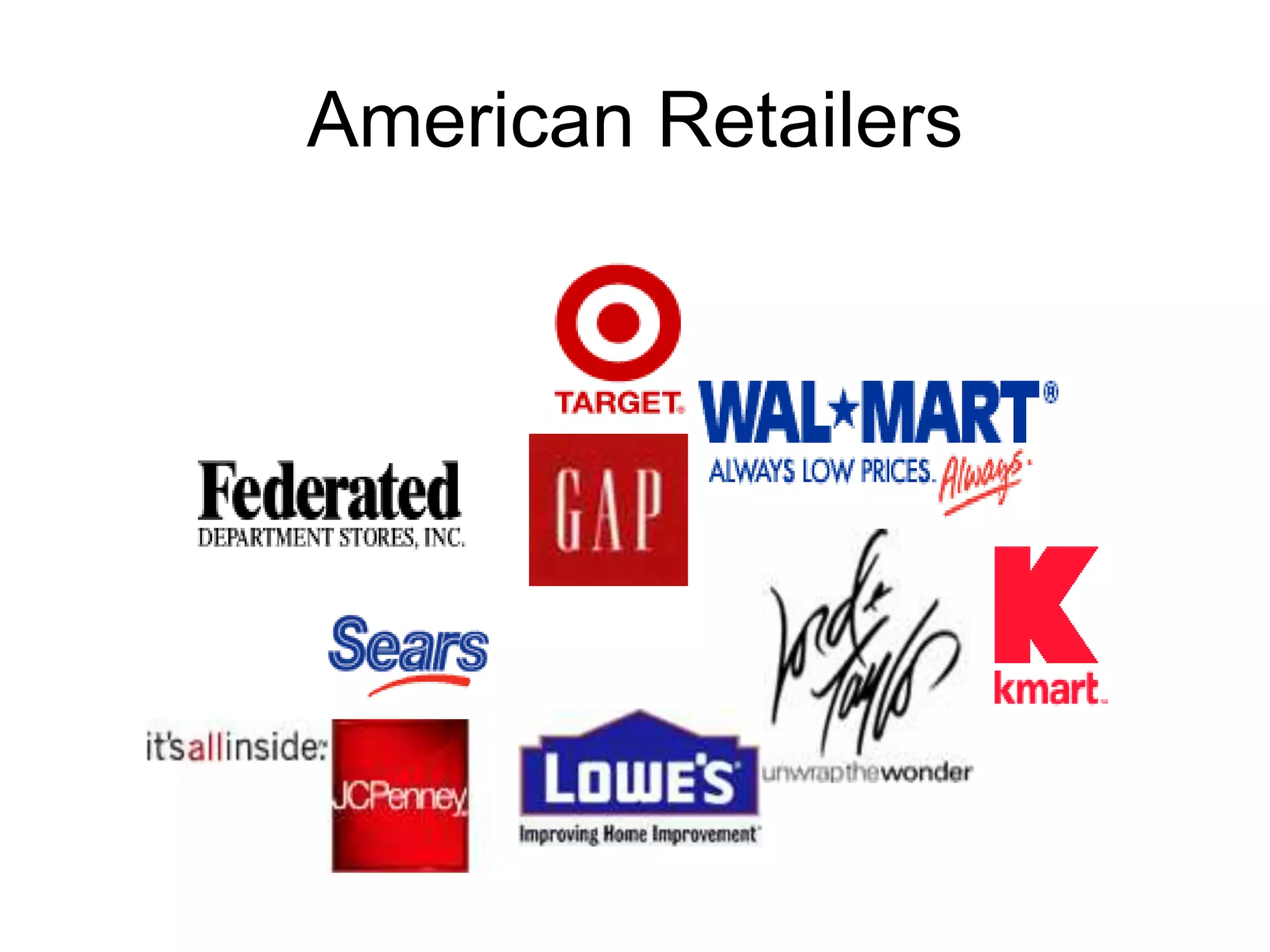 American Retailers
 