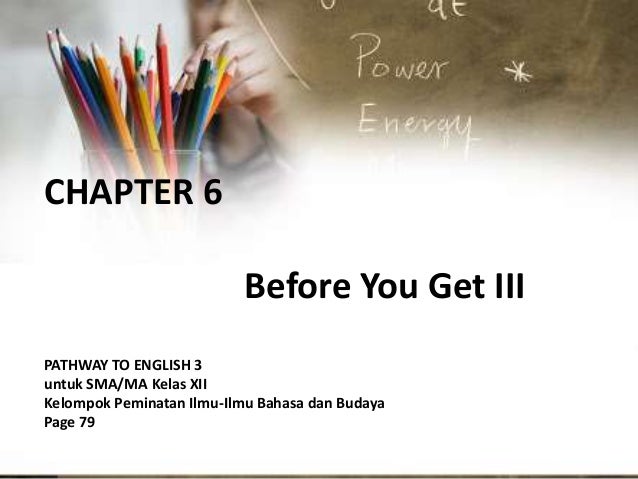 Chapter 6 After Before When