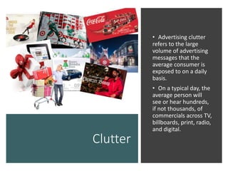 Advertising Clutter Examples Chapter 6 | PPTX